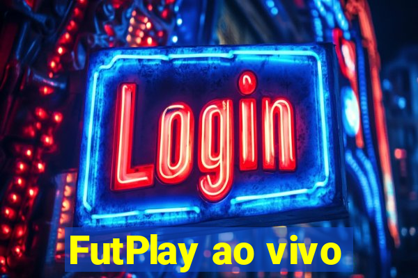 FutPlay ao vivo